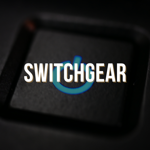 SWITCHGEAR